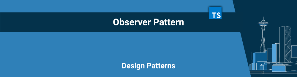 Observer Pattern - Design Patterns com Typescript
